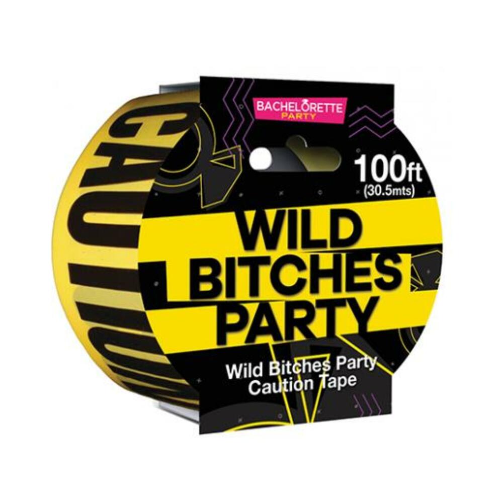 Wild Bitches - Caution Party Tape - 100&